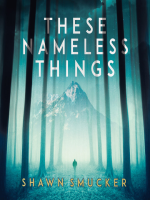 These_nameless_things